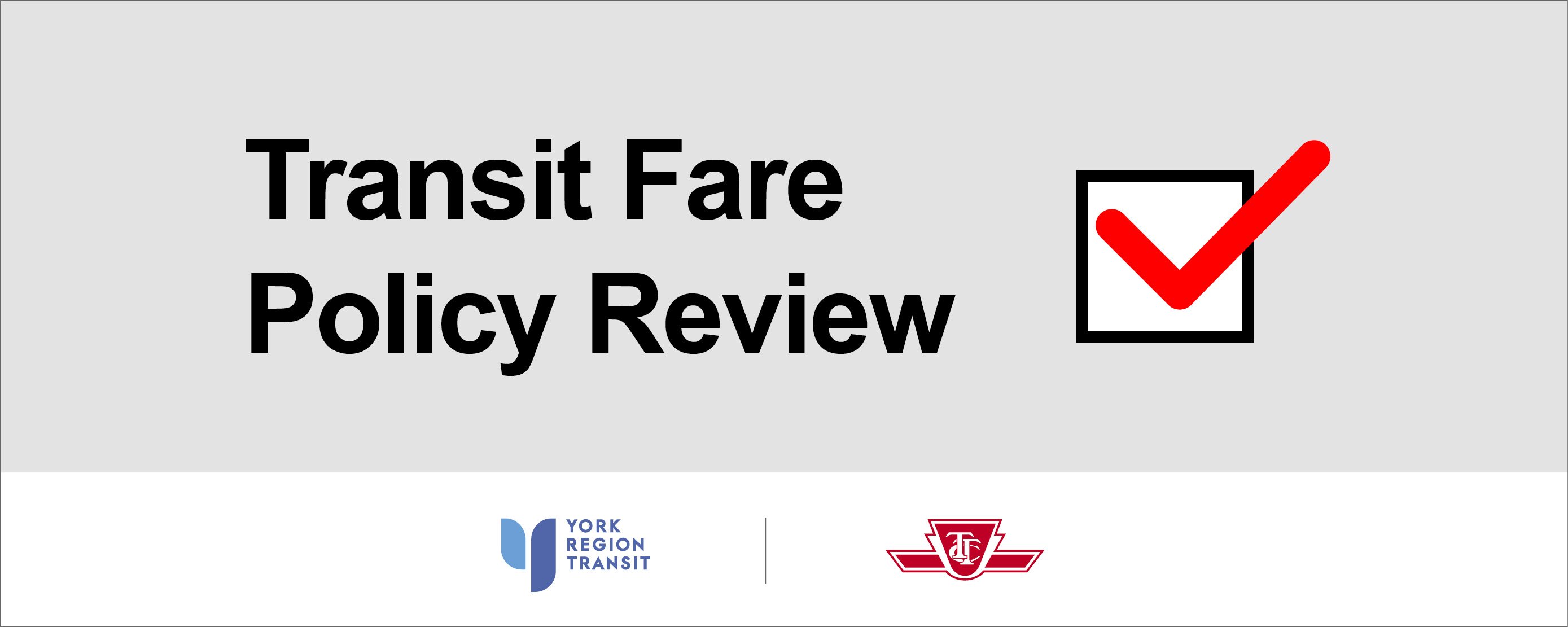 image of a checkbox title Transit Fare Policy Review