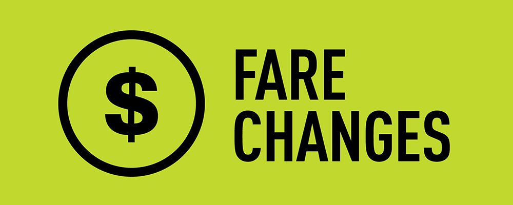 green background with words saying fare changes and a dollar sign